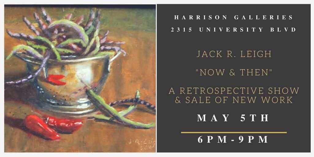 Jack R. Leigh at Harrison Galleries in May.